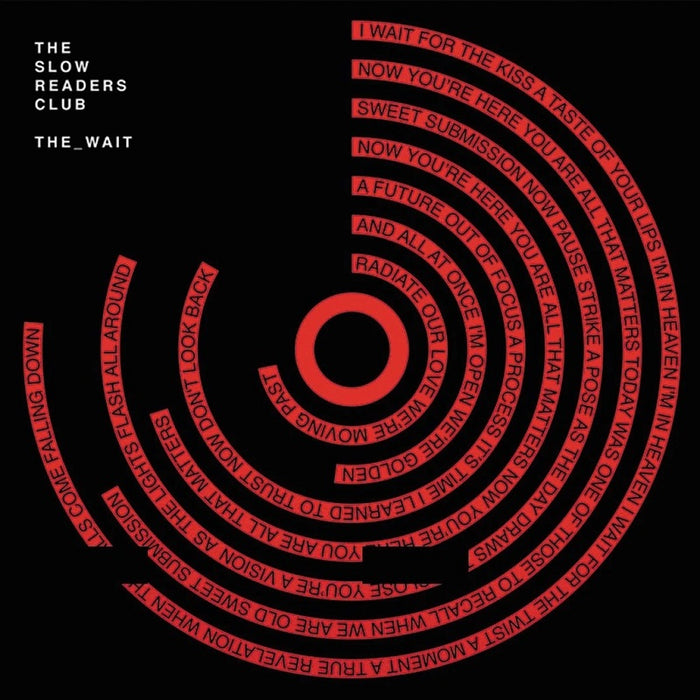 Slow Readers Club The Wait / National Instituion Vinyl 7" Single Red Colour LOVE RECORD STORES 2020
