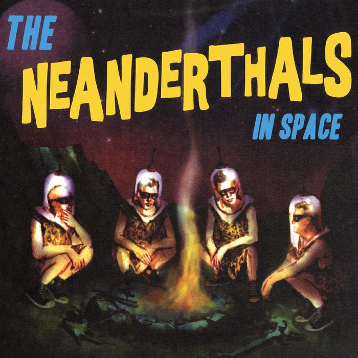 The Neanderthals The Neanderthals In Space Vinyl LP Yellow 2023