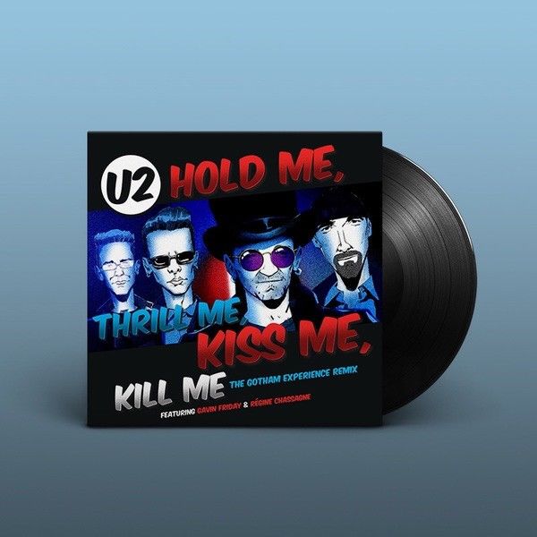 U2 Hold Me Thrill Me Kiss Me Kill Me 12" Vinyl Single New 2018
