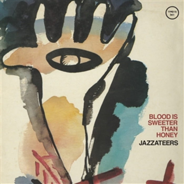 Jazzateers - Blood Is Sweeter Than Honey Vinyl LP 2019