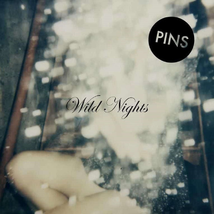 Pins Wild Nights Vinyl LP Limited Clear Colour 2015