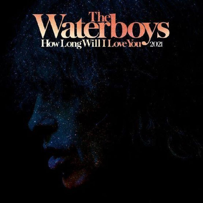 The Waterboys How Long Will I Love You 2021 [Room To Roam Sessions EP] 12" RSD 2021