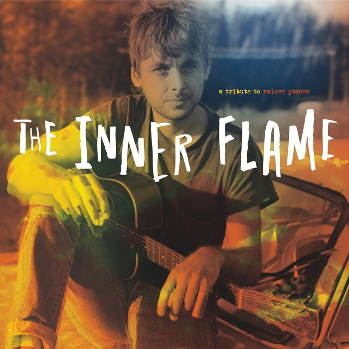 The Inner Flame - A Tribute To Rainer Ptacek Vinyl LP 2017