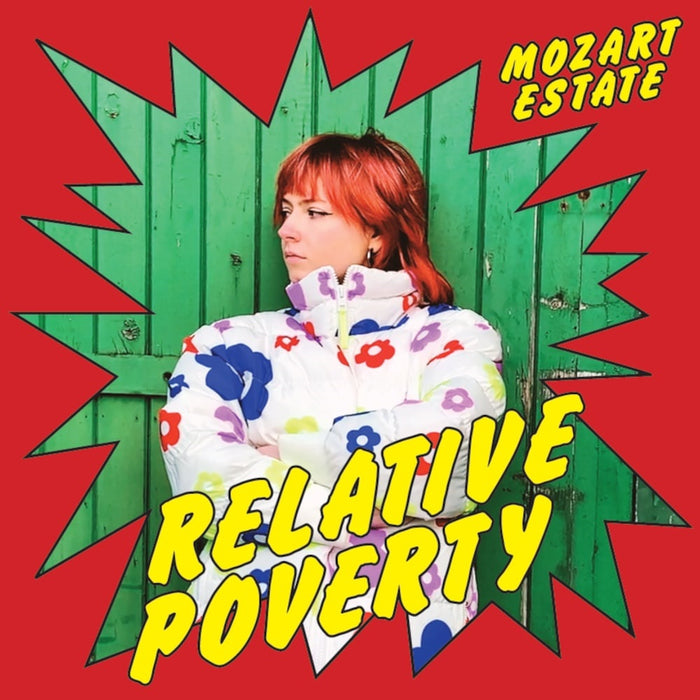 Mozart Estate Relative Poverty 10" Vinyl Single 2022