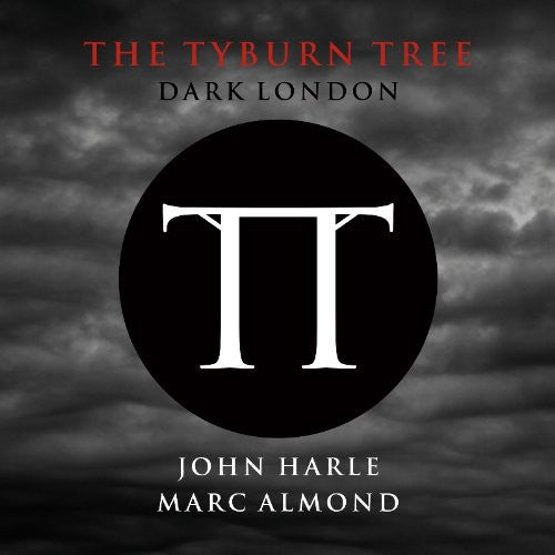 John Harle Marc Almond The Tyburn Tree Vinyl LP 2014