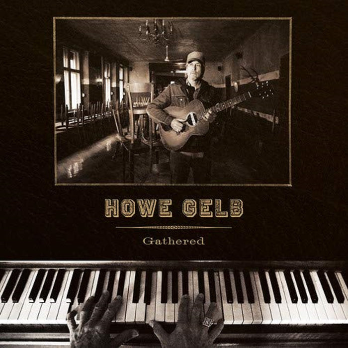 Howe Gelb - Gathered Vinyl LP 2019