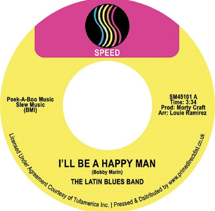 Latin Blues Band I'll Be A Happy Man / Take A Trip 7" Vinyl Single RSD 2023