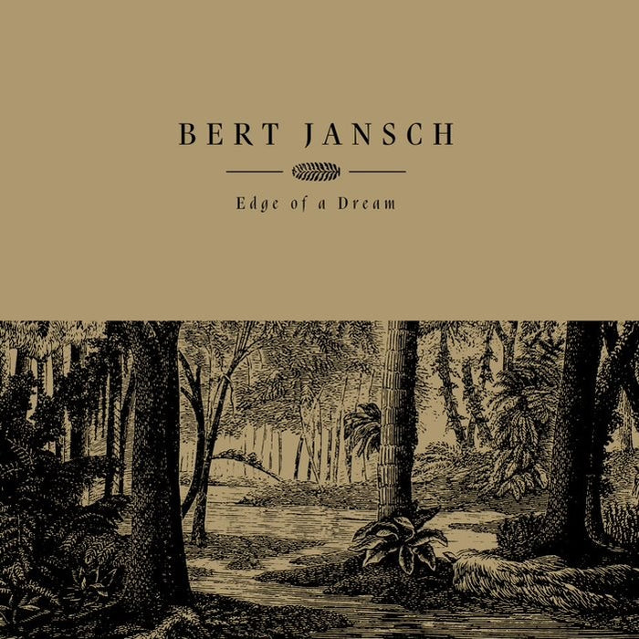 Bert Jansch Edge Of A Dream Vinyl LP RSD 2021