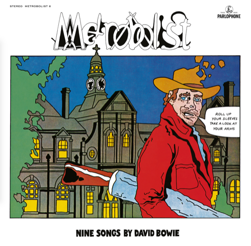 David Bowie Metrobolist (aka The Man Who Sold The World) Vinyl LP 2020