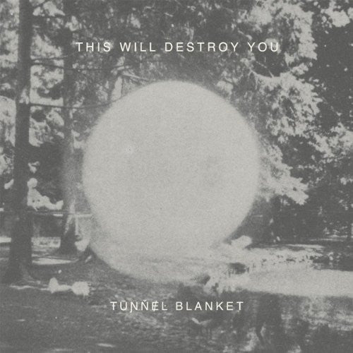 THIS WILL DESTROY YOU TUNNEL BLANKET LP Vinyl New