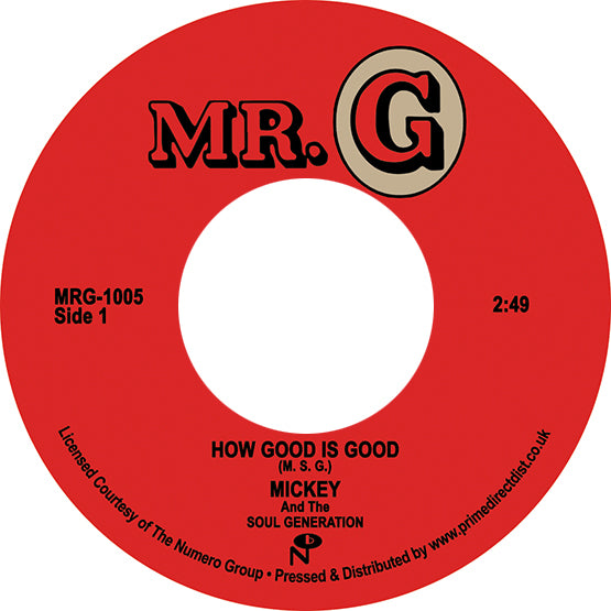 Mickey & The Soul Generation - How Good Is Good 7" Vinyl Single Punched Centre RSD Sept 2020