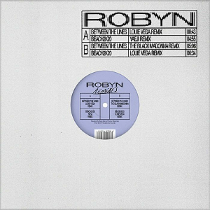 Robyn Between the Lines / Beach 2K20 (Remixes) 12" Vinyl Single LOVE RECORD STORES 2020