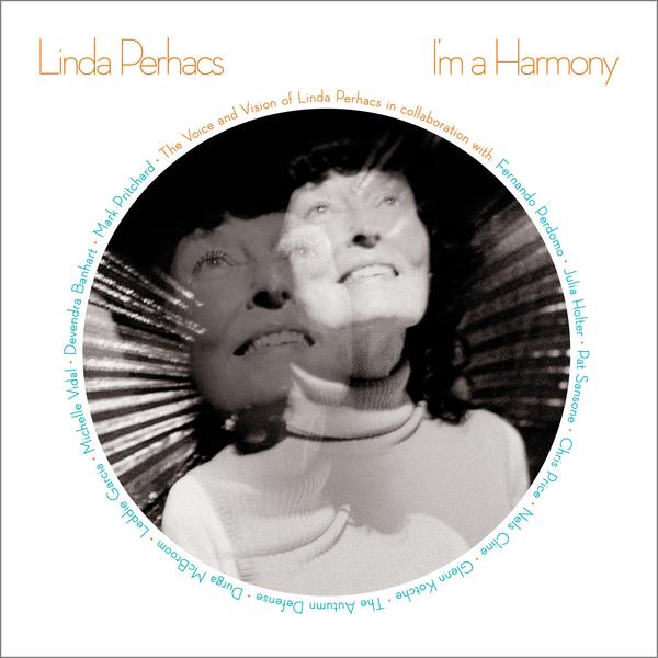 Linda Perhacs I'm A Harmony Vinyl LP 2018