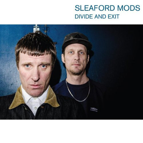 SLEAFORD MODS DIVIDE AND EXIT LP VINYL NEW 33RPM