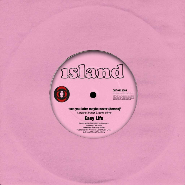 Easy Life: See You Later Maybe Never (Demos) 7” Vinyl Single 2020